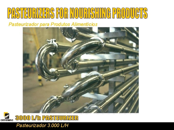 Pasteurizador para Produtos Alimentícios Pasteurizador 3. 000 L/H 