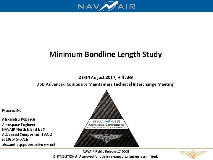 NAV Advanced Composites Airframe Technology Branch North Island AIR NAV Minimum Bondline Length Study