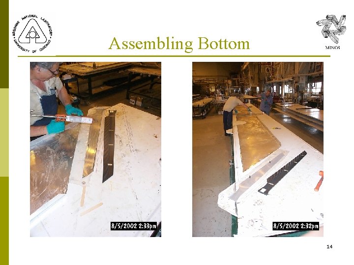Assembling Bottom 14 Assembling Bottom 14