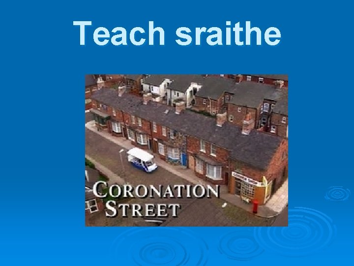 Teach sraithe 
