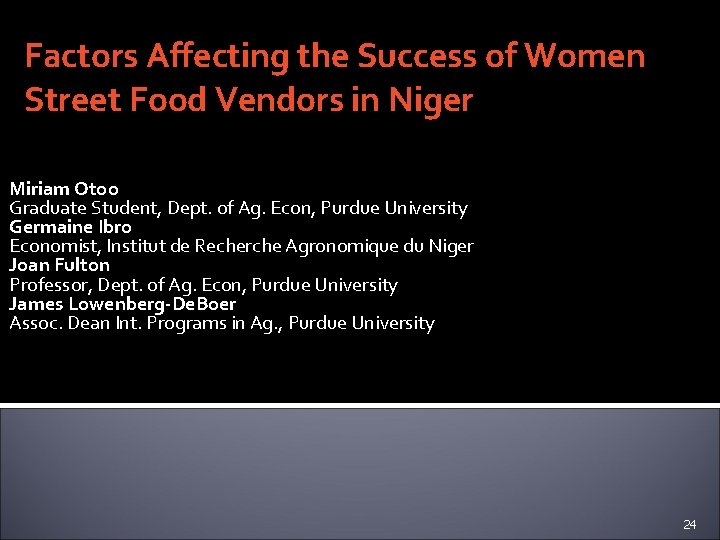 Factors Affecting the Success of Women Street Food Vendors in Niger Miriam Otoo Graduate
