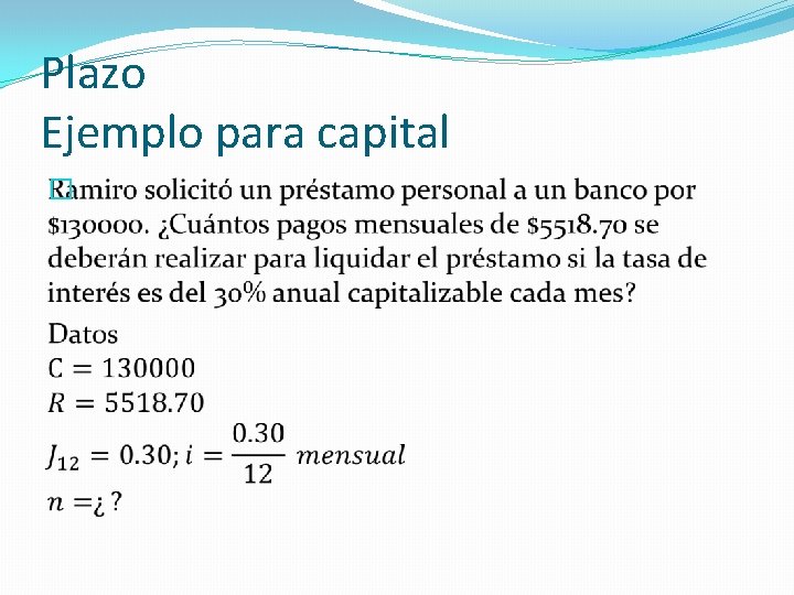 Plazo Ejemplo para capital � Plazo Ejemplo para capital �