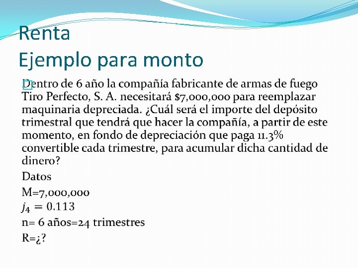 Renta Ejemplo para monto � Renta Ejemplo para monto �
