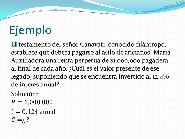 Ejemplo � Ejemplo �