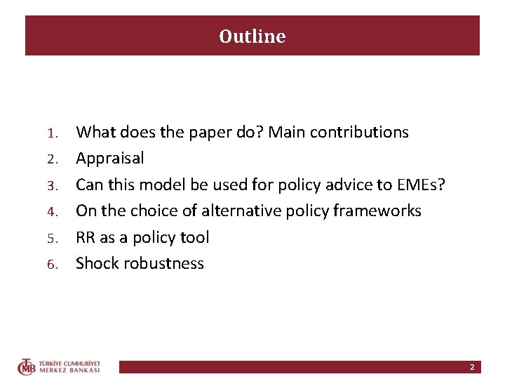 Outline 1. 2. 3. 4. 5. 6. What does the paper do? Main contributions