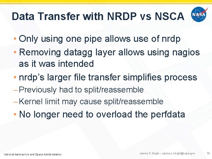 Data Transfer with NRDP vs NSCA • Only using one pipe allows use of