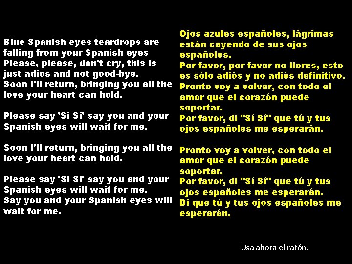 Ojos azules españoles, lágrimas Blue Spanish eyes teardrops are están cayendo de sus ojos