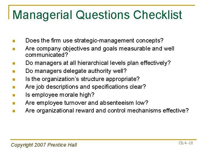 Managerial Questions Checklist n n n n n Does the firm use strategic-management concepts?