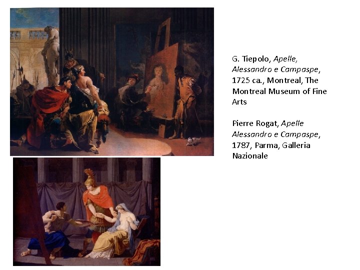 G. Tiepolo, Apelle, Alessandro e Campaspe, 1725 ca. , Montreal, The Montreal Museum of