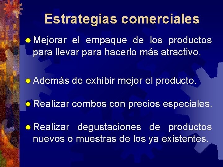 Estrategias comerciales ® Mejorar el empaque de los productos para llevar para hacerlo más Estrategias comerciales ® Mejorar el empaque de los productos para llevar para hacerlo más