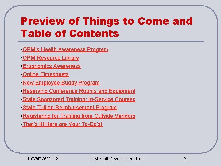 Organizational and Staff Development Unit Orientation for New