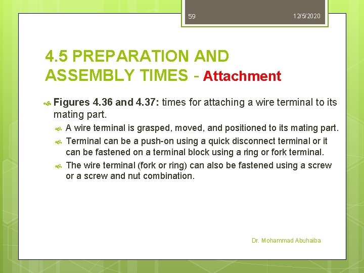 59 12/5/2020 4. 5 PREPARATION AND ASSEMBLY TIMES - Attachment Figures 4. 36 and 59 12/5/2020 4. 5 PREPARATION AND ASSEMBLY TIMES - Attachment Figures 4. 36 and