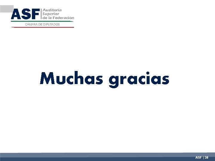 Muchas gracias ASF | 38 