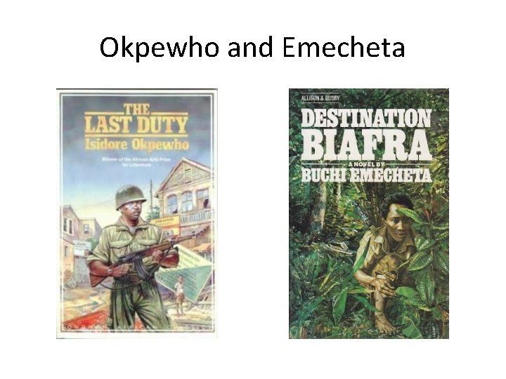 Okpewho and Emecheta 
