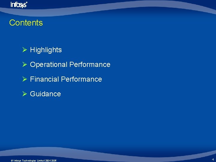Contents Ø Highlights Ø Operational Performance Ø Financial Performance Ø Guidance 12/5/2020 © Infosys