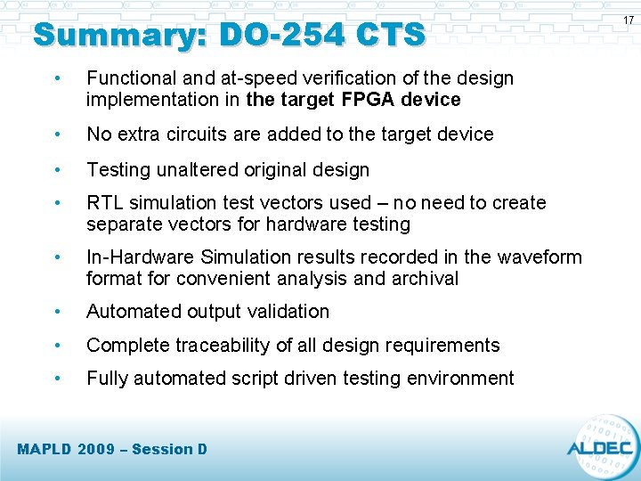 Summary: DO-254 CTS • Functional and at-speed verification of the design implementation in the Summary: DO-254 CTS • Functional and at-speed verification of the design implementation in the