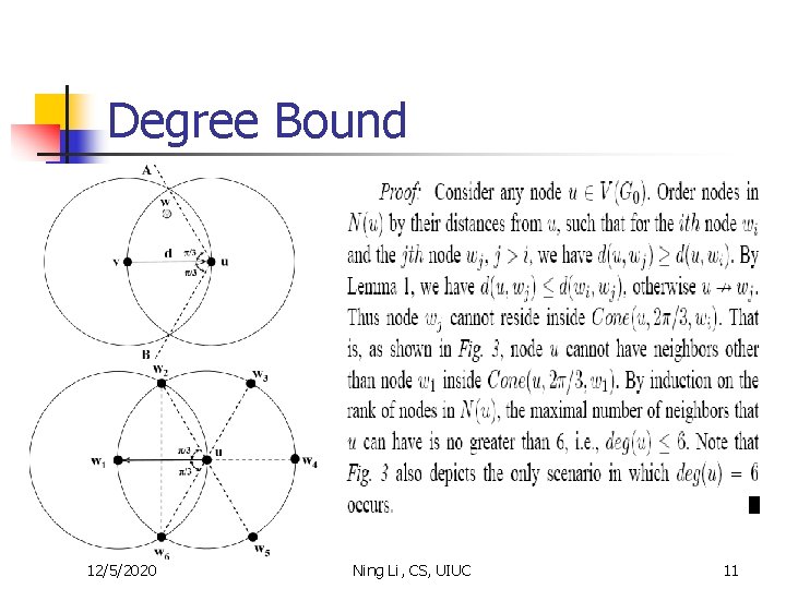 Degree Bound 12/5/2020 Ning Li, CS, UIUC 11 