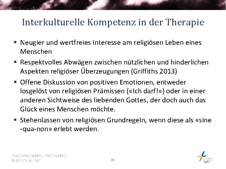 Interkulturelle Kompetenz in der Therapie § Neugier und wertfreies Interesse am religiösen Leben eines