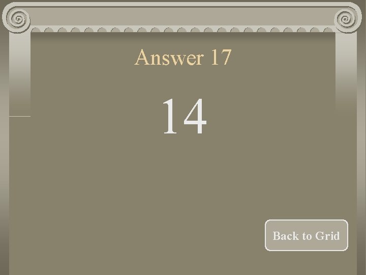 Answer 17 14 Back to Grid 