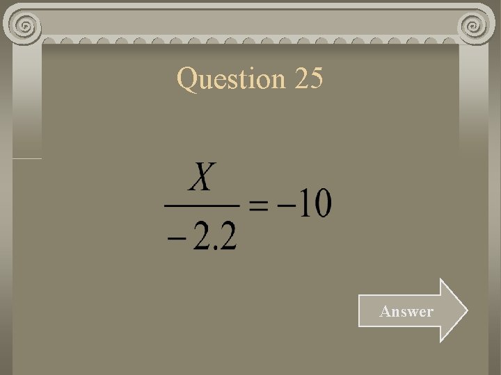 Question 25 Answer 
