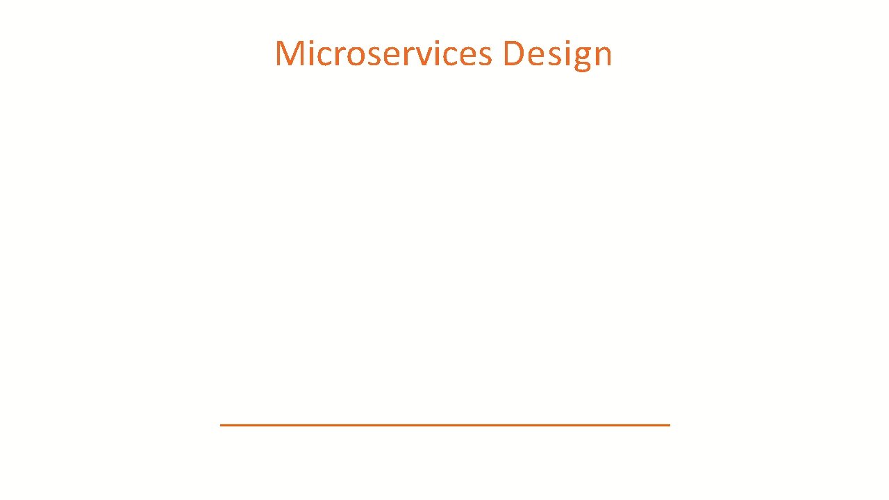 Microservices Design 