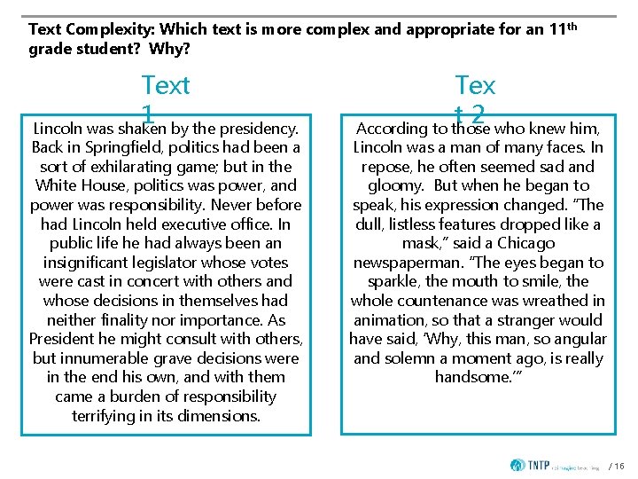 Text Complexity: Which text is more complex and appropriate for an 11 th grade