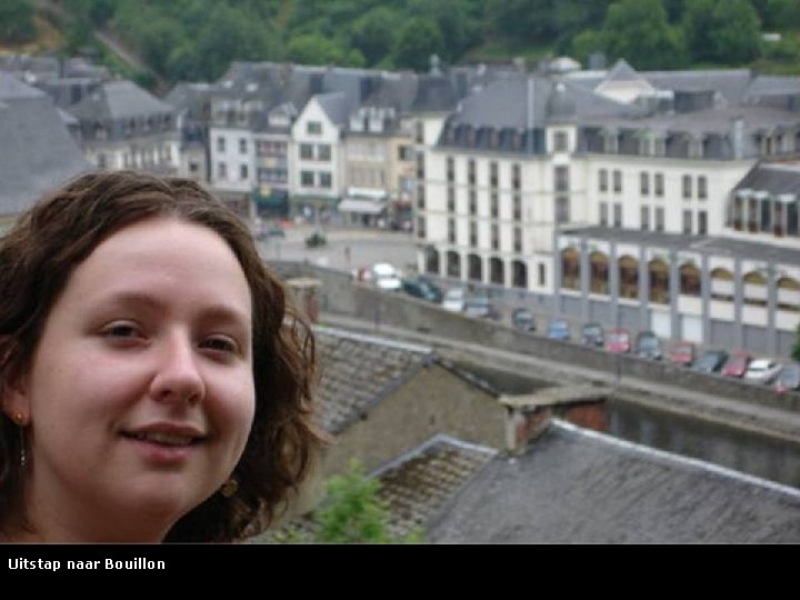 Uitstap naar Bouillon 