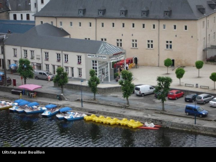 Uitstap naar Bouillon 