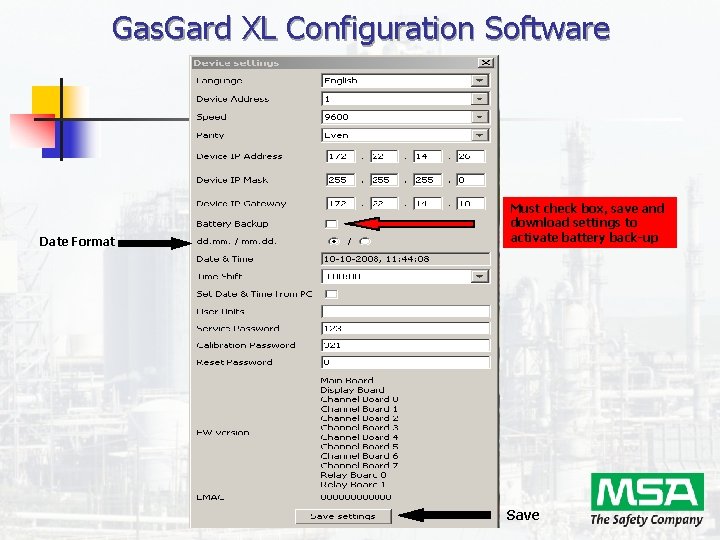 Gas. Gard XL Configuration Software Date Format Must check box, save and download settings Gas. Gard XL Configuration Software Date Format Must check box, save and download settings