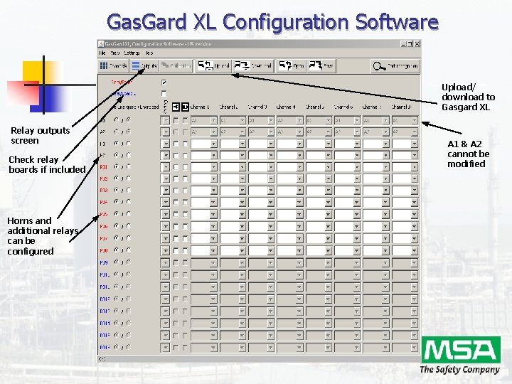 Gas. Gard XL Configuration Software Upload/ download to Gasgard XL Relay outputs screen Check Gas. Gard XL Configuration Software Upload/ download to Gasgard XL Relay outputs screen Check