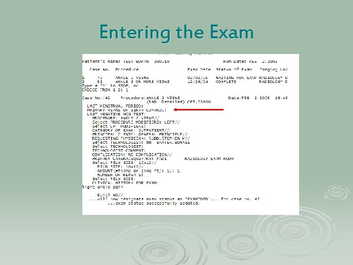 Entering the Exam 