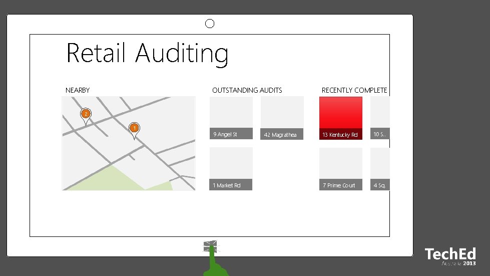 Retail Auditing NEARBY OUTSTANDING AUDITS RECENTLY COMPLETE 9 Angel St 13 Kentucky Rd 10