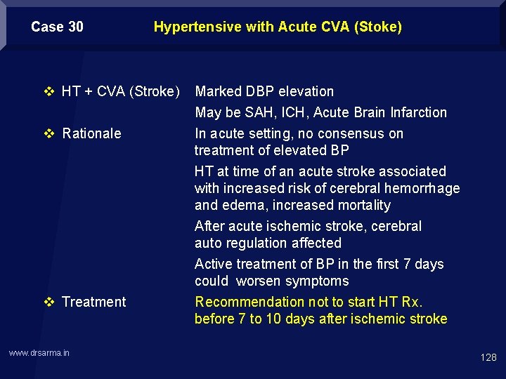 Case 30 Hypertensive with Acute CVA (Stoke) v HT + CVA (Stroke) Marked DBP