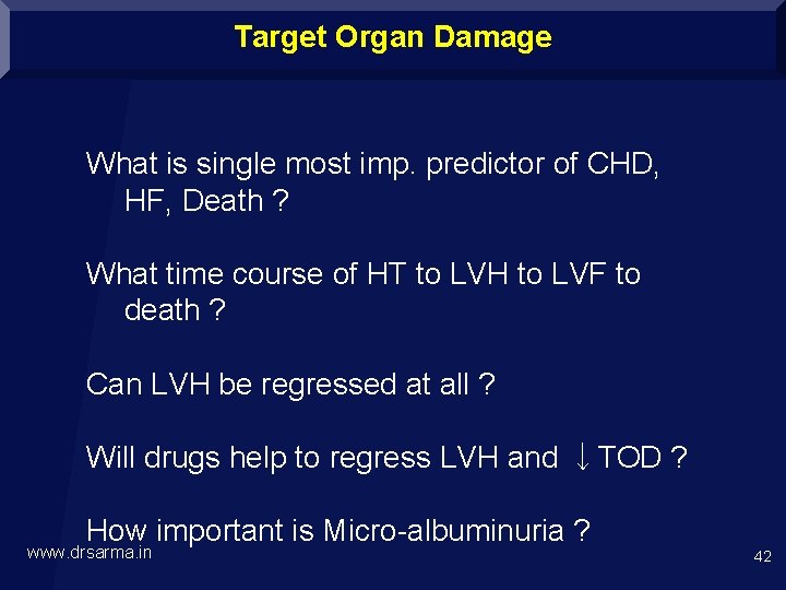 Target Organ Damage What is single most imp. predictor of CHD, HF, Death ?