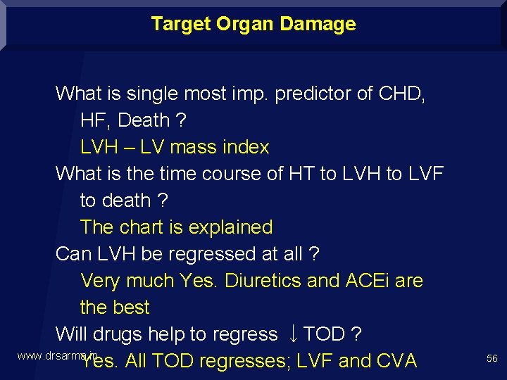 Target Organ Damage What is single most imp. predictor of CHD, HF, Death ?