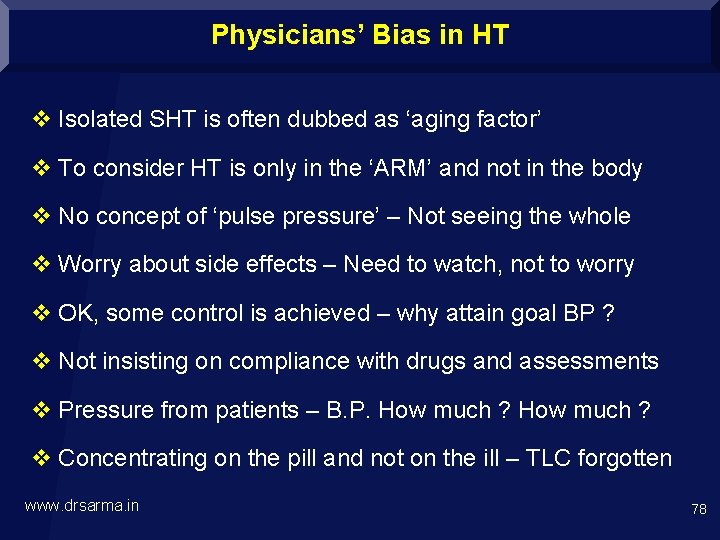 Physicians’ Bias in HT v Isolated SHT is often dubbed as ‘aging factor’ v