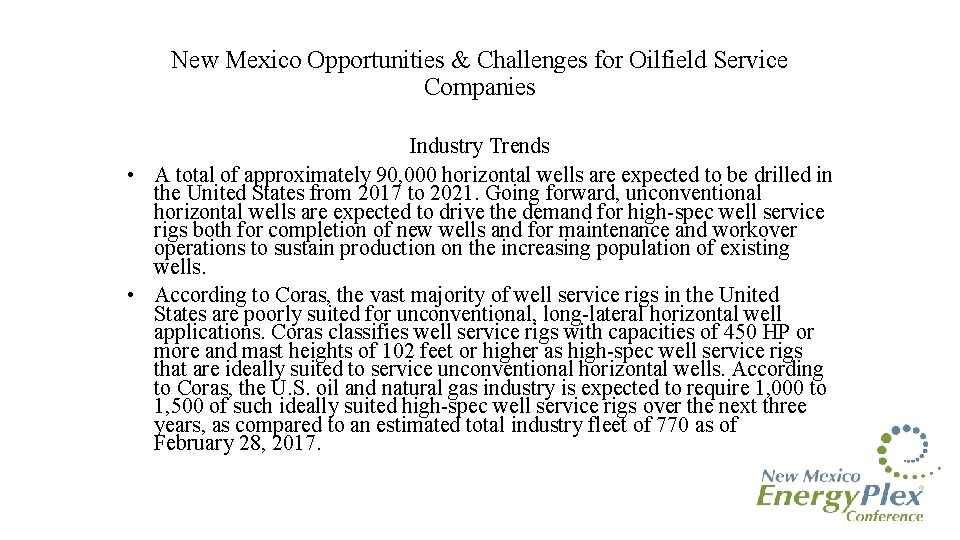 New Mexico Opportunities & Challenges for Oilfield Service Companies Industry Trends • A total