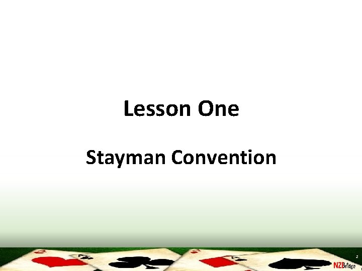 Lesson One Stayman Convention 2 