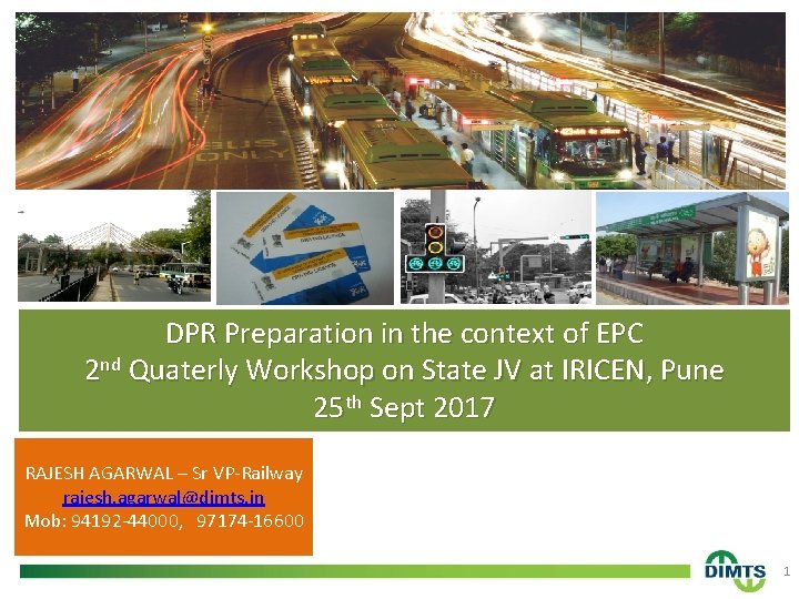 DPR Preparation in the context of EPC 2 nd Quaterly Workshop on State JV