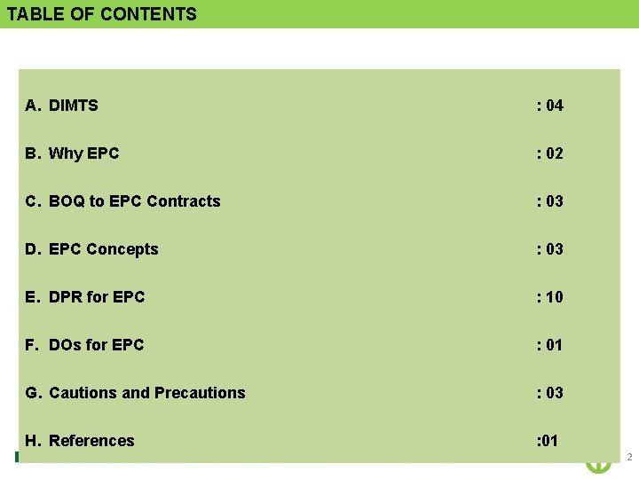 TABLE OF CONTENTS A. DIMTS : 04 B. Why EPC : 02 C. BOQ
