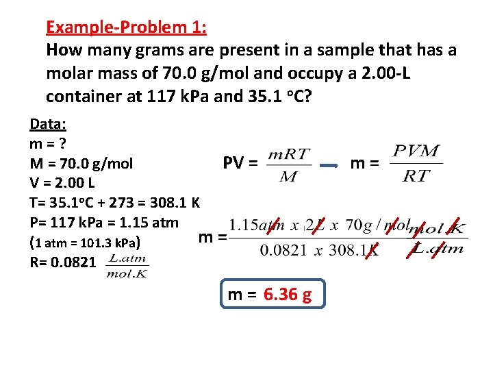 Example-Problem 1: How many grams are present in a sample that has a molar