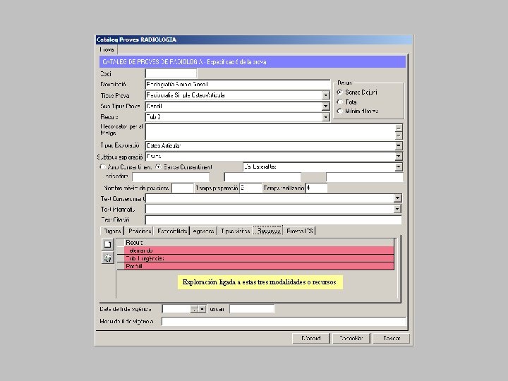 Exploración ligada a estas tres modalidades o recursos 