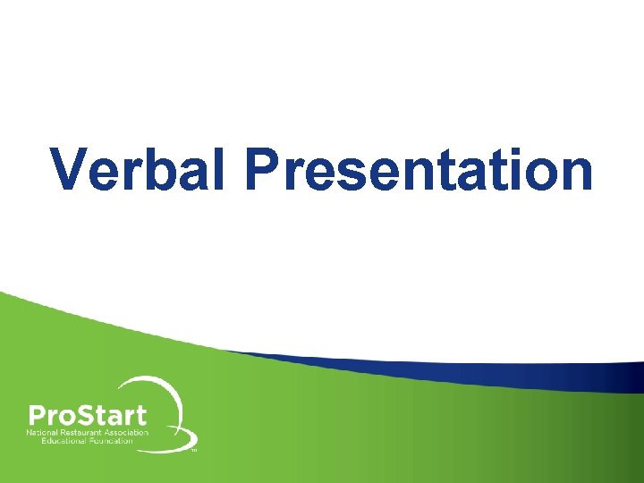 Verbal Presentation 