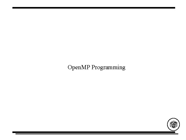 Open. MP Programming 