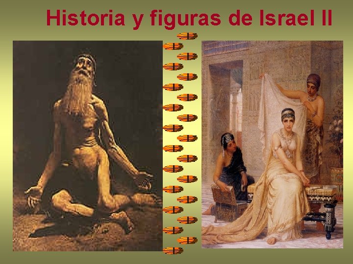 Historia y figuras de Israel II 