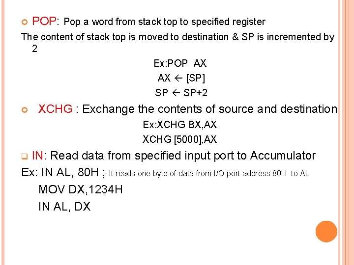  POP: Pop a word from stack top to specified register The content of