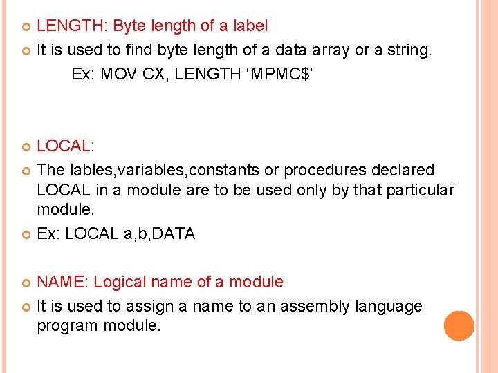 LENGTH: Byte length of a label It is used to find byte length of
