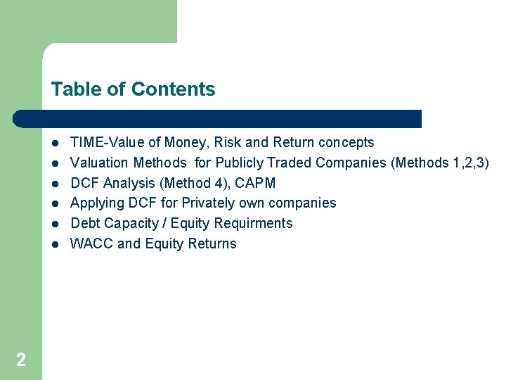 Table of Contents l l l 2 TIME-Value of Money, Risk and Return concepts