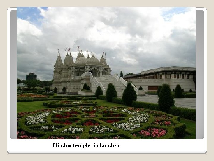 Hindus temple in London 