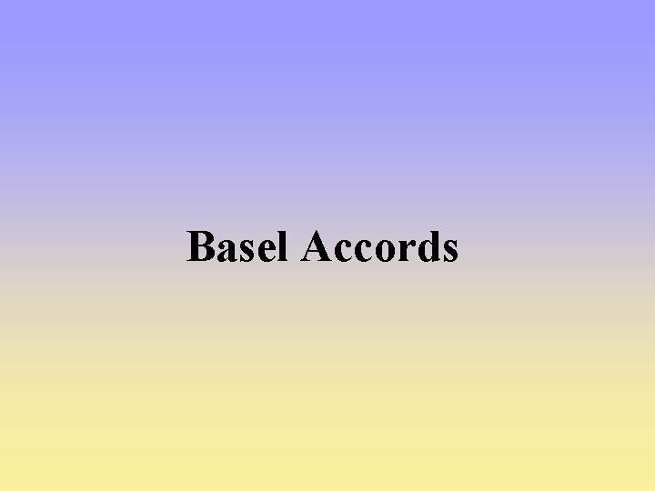 Basel Accords 